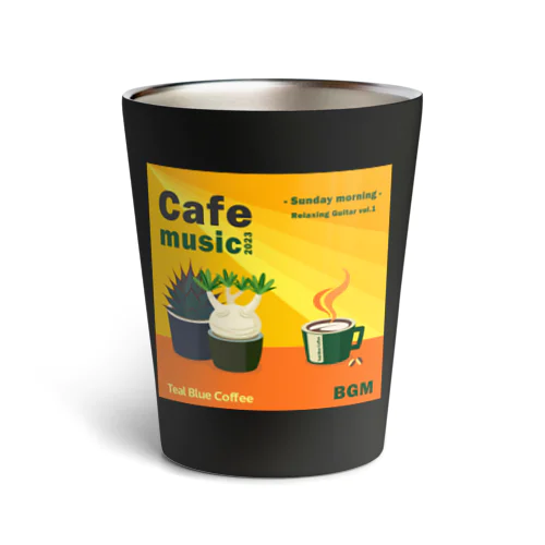 Cafe music2023 -Sunday morning- Thermo Tumbler