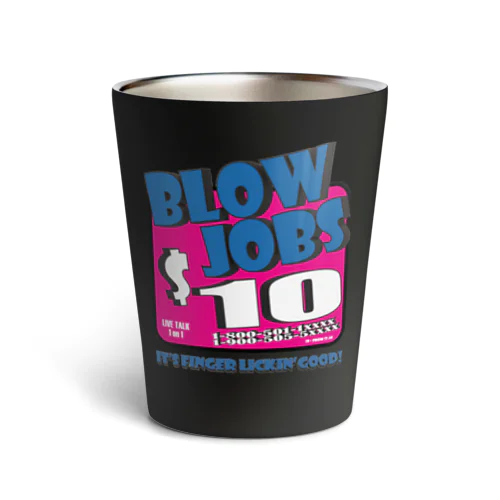 BLOW JOBS Thermo Tumbler