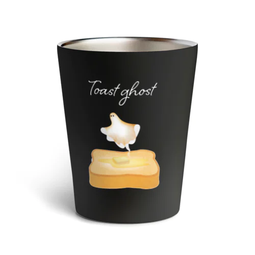 Toast ghost Thermo Tumbler