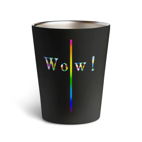 Wow ! -D-01 Thermo Tumbler