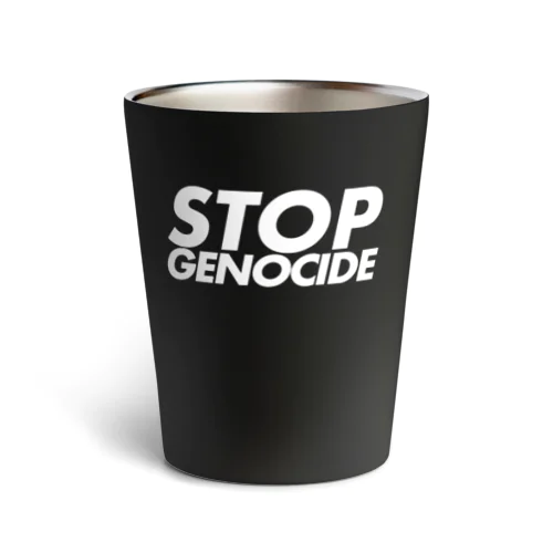 STOP GENOCIDE サーモタンブラー