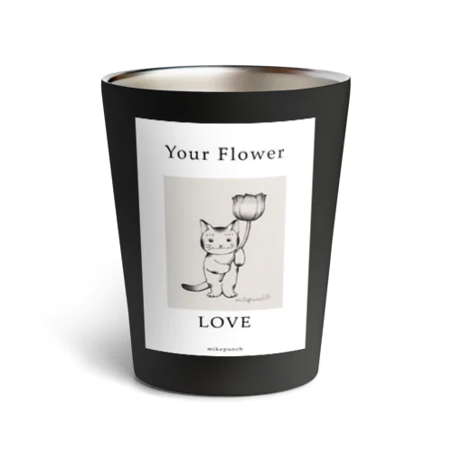 YOUR FLOWER LOVE Thermo Tumbler