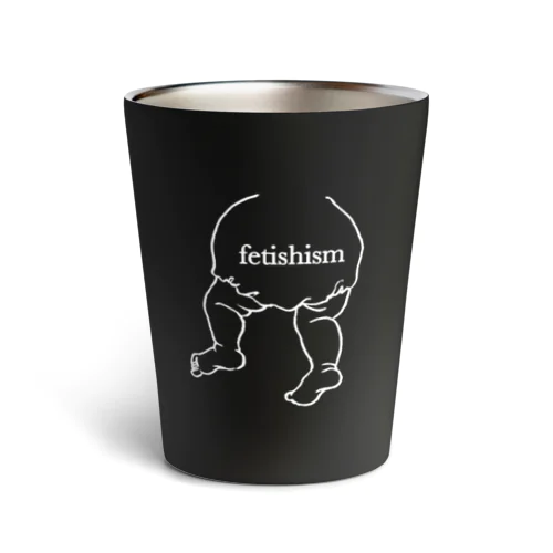 fetishismバックプリント濃色 Thermo Tumbler