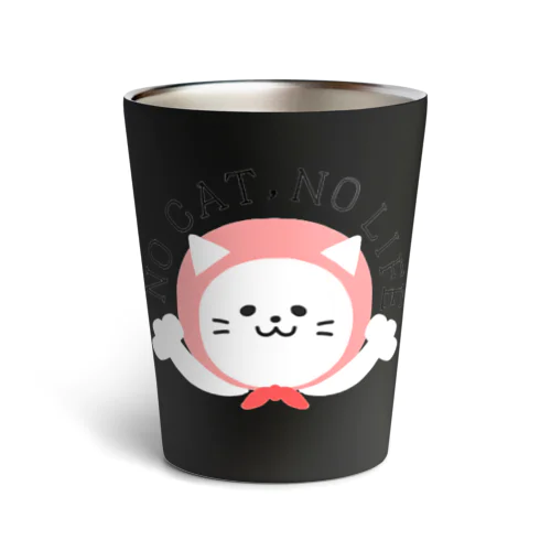 ノーキャットノーライフ Thermo Tumbler