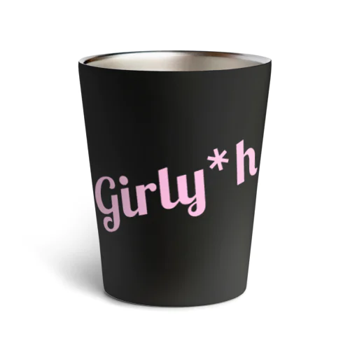 Girly*hロゴ(pink) Thermo Tumbler