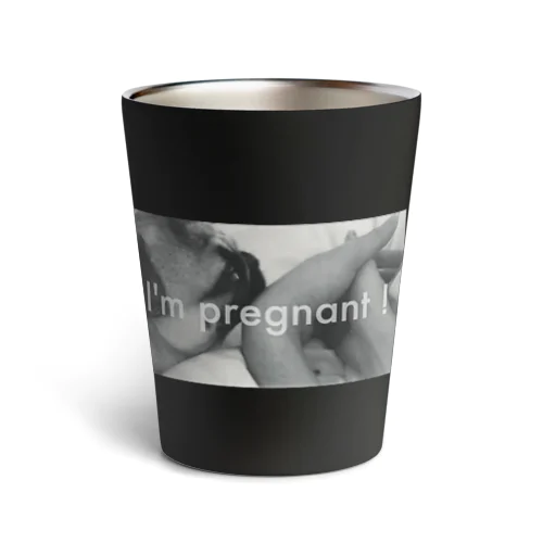 I'm pregnant ! Thermo Tumbler