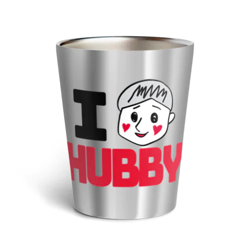 I am HUBBY(そんな奥さんおらんやろ) Thermo Tumbler