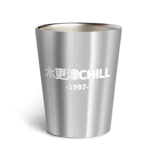 木更津CHILL 白字 Thermo Tumbler