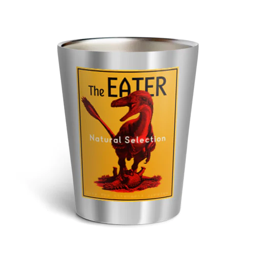 The EATER - 恐竜グッズ Thermo Tumbler