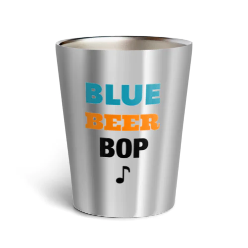 BLUE BEER BOP♪ サーモタンブラー