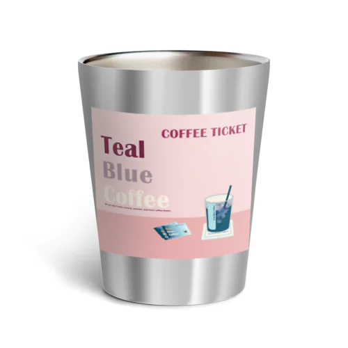 COFFEE TICKET_ROSE Ver. Thermo Tumbler