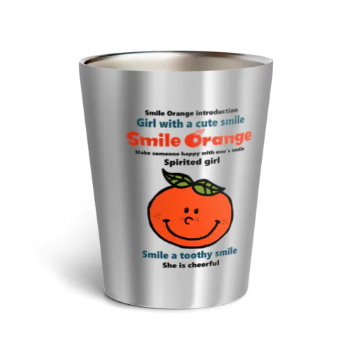 Smile Orange 4 Thermo Tumbler