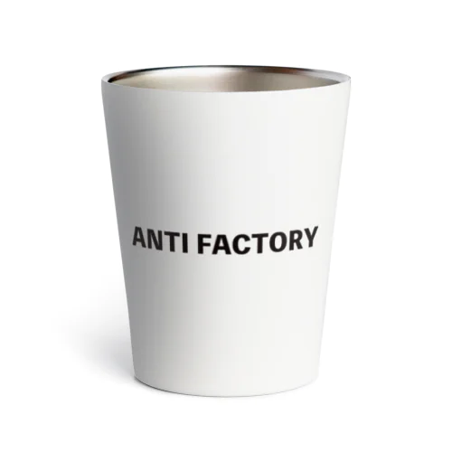 ANTI FACTORY 1st Thermo Tumbler