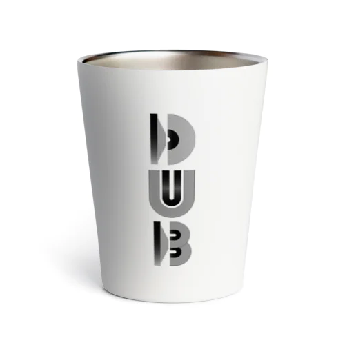 DUBDUBDUB_タテ Thermo Tumbler