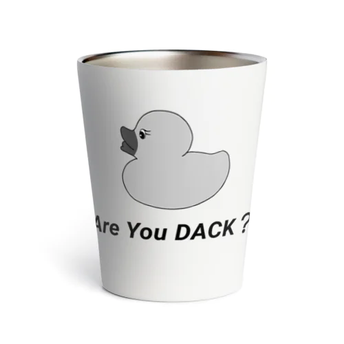 Are You DUCK? Thermo Tumbler