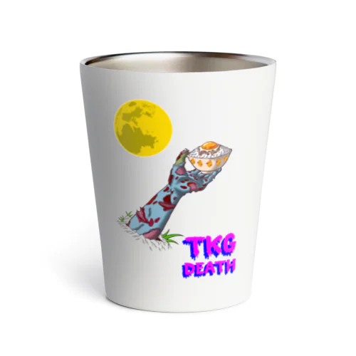 TKG(卵かけごはん)DEATH！ Thermo Tumbler