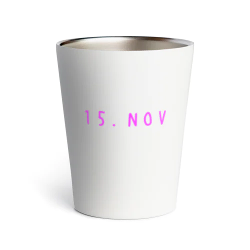 バースデー［13.NOV］ピンク Thermo Tumbler