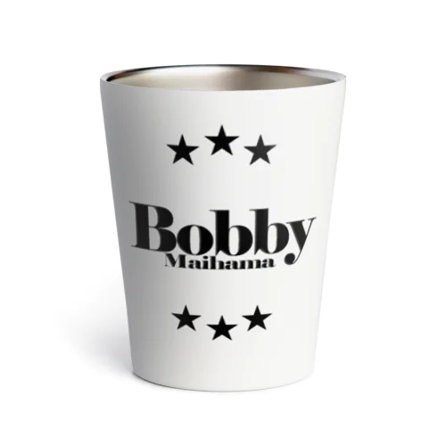 Bobby Maihamaのタンブラー サーモタンブラー