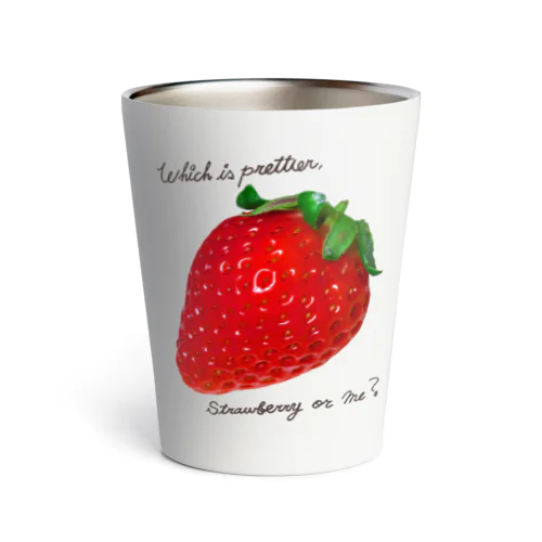 ひとつぶいちごちゃん～いちごと私、どっちがかわいい？～ Thermo Tumbler