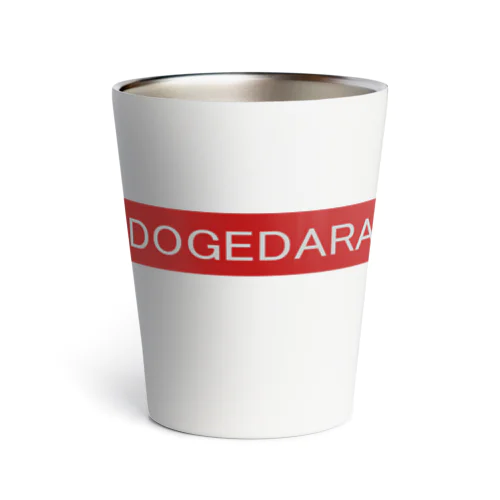 DOGEDARA Thermo Tumbler