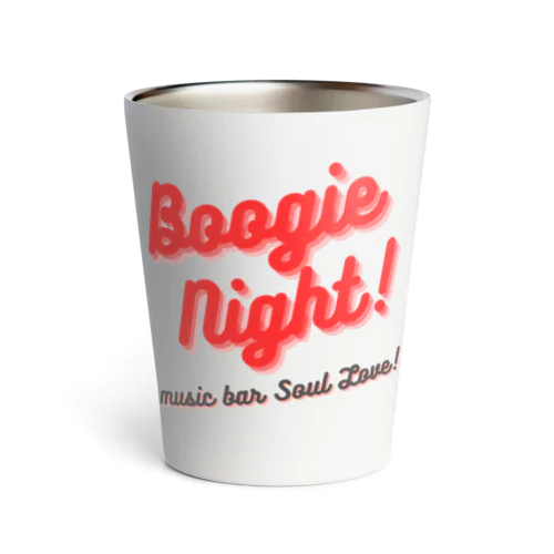 boogie Night サーモタンブラー