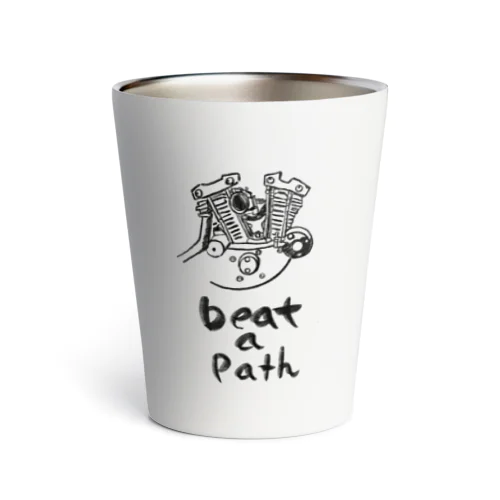 beat a path Thermo Tumbler