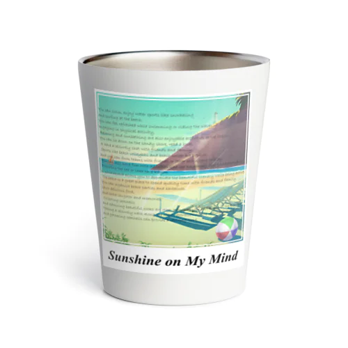 Sunshine on My Mind Thermo Tumbler