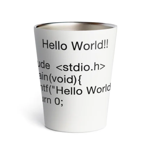 Hello, World!!-C言語- Thermo Tumbler