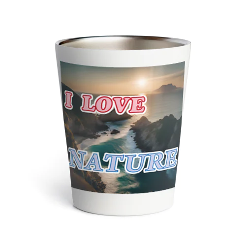 I LOVE NATURE サーモタンブラー