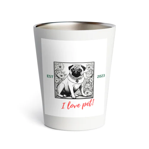 Dog ペット好き⑦ Thermo Tumbler