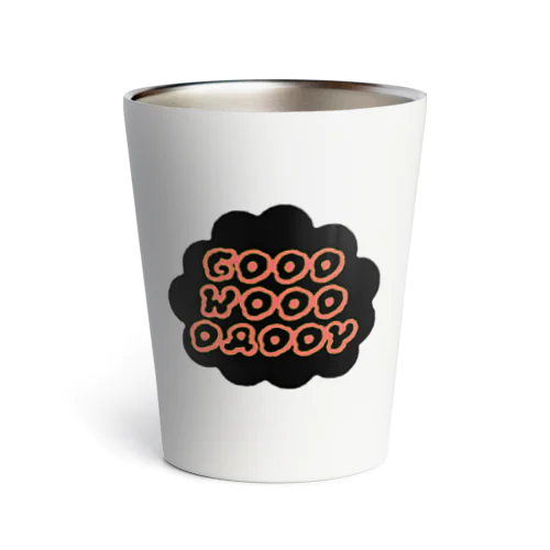 GoodWoodDaddy 　もさもさ　カオス Thermo Tumbler