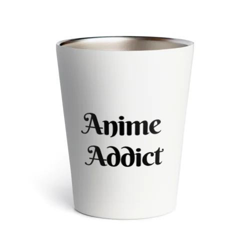Anime Addict アニメ中毒 Thermo Tumbler