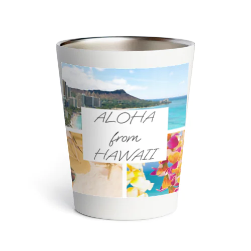 ALOHA from HAWAII サーモタンブラー