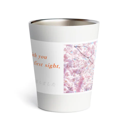 I  feel in love with you at first sight.(一目見た時から恋に落ちました） Thermo Tumbler