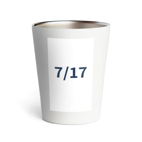 日付グッズ　7/17バージョン Thermo Tumbler