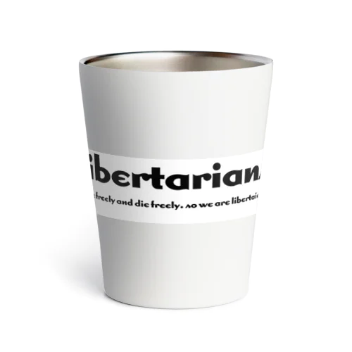 libertarians Thermo Tumbler