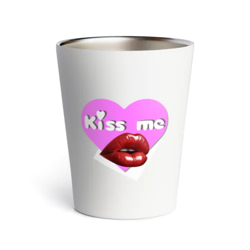 Kiss me  Valentine's Day  サーモタンブラー