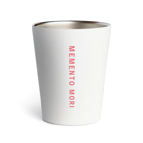 MEMENTO MORI テキストロゴ Thermo Tumbler