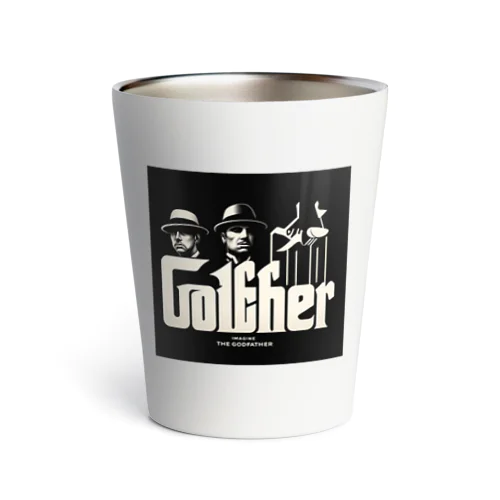 THE ゴルフファーザー！！ Thermo Tumbler