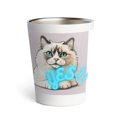 猫　YES！！　おしゃれで前向きっぽい日常アイテム Thermo Tumbler