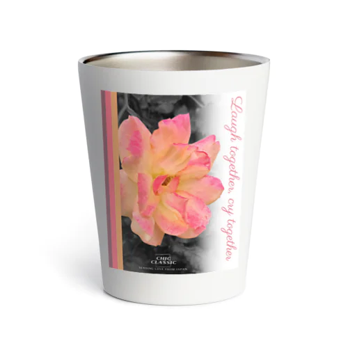 お花・Laugh together, cry together Thermo Tumbler