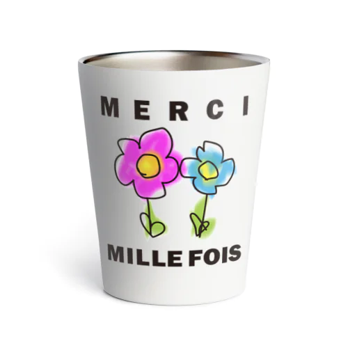 MERCI MILLE FOIS【めっちゃありがとう】フランス語でアピールする Thermo Tumbler