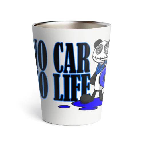 NO CAR　NO LIFE サーモタンブラー