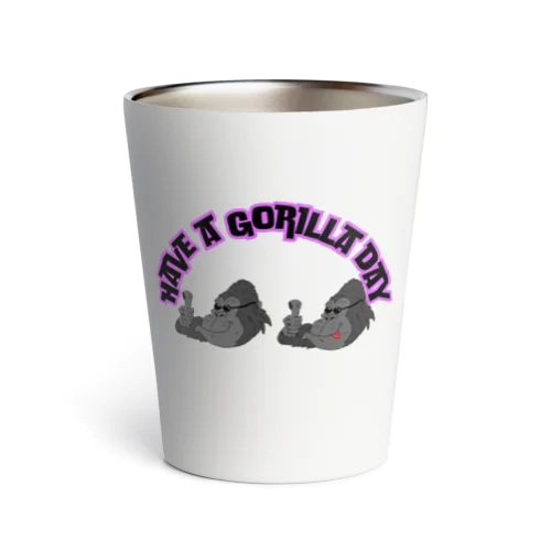 イケてるゴリラのHave a Gorilla day Thermo Tumbler