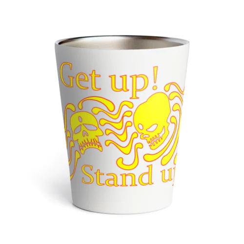 Get up! Stand up!（黄色） Thermo Tumbler