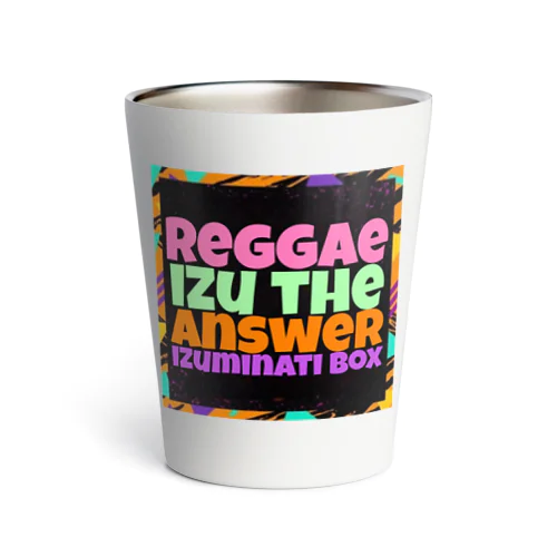 REGGAE IZU THE ANSWER サーモタンブラー