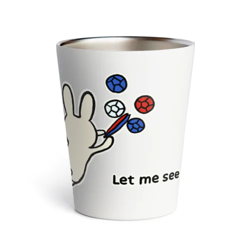 【ボッチャ】Let me see..._ Thermo Tumbler