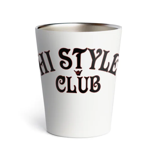 HI STYLE CLUB Thermo Tumbler