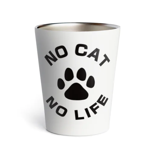 NO CAT NO LIFE 肉球 黒 バックプリント Thermo Tumbler