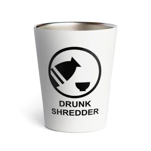 DRUNK SHREDDER Thermo Tumbler